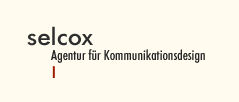 Selcox - Agentur f&uuml;r Kommunikationsdesign